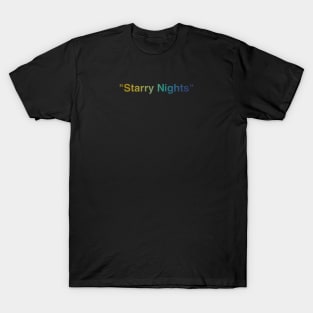 “Starry Nights” Inspirational Quote T-Shirt